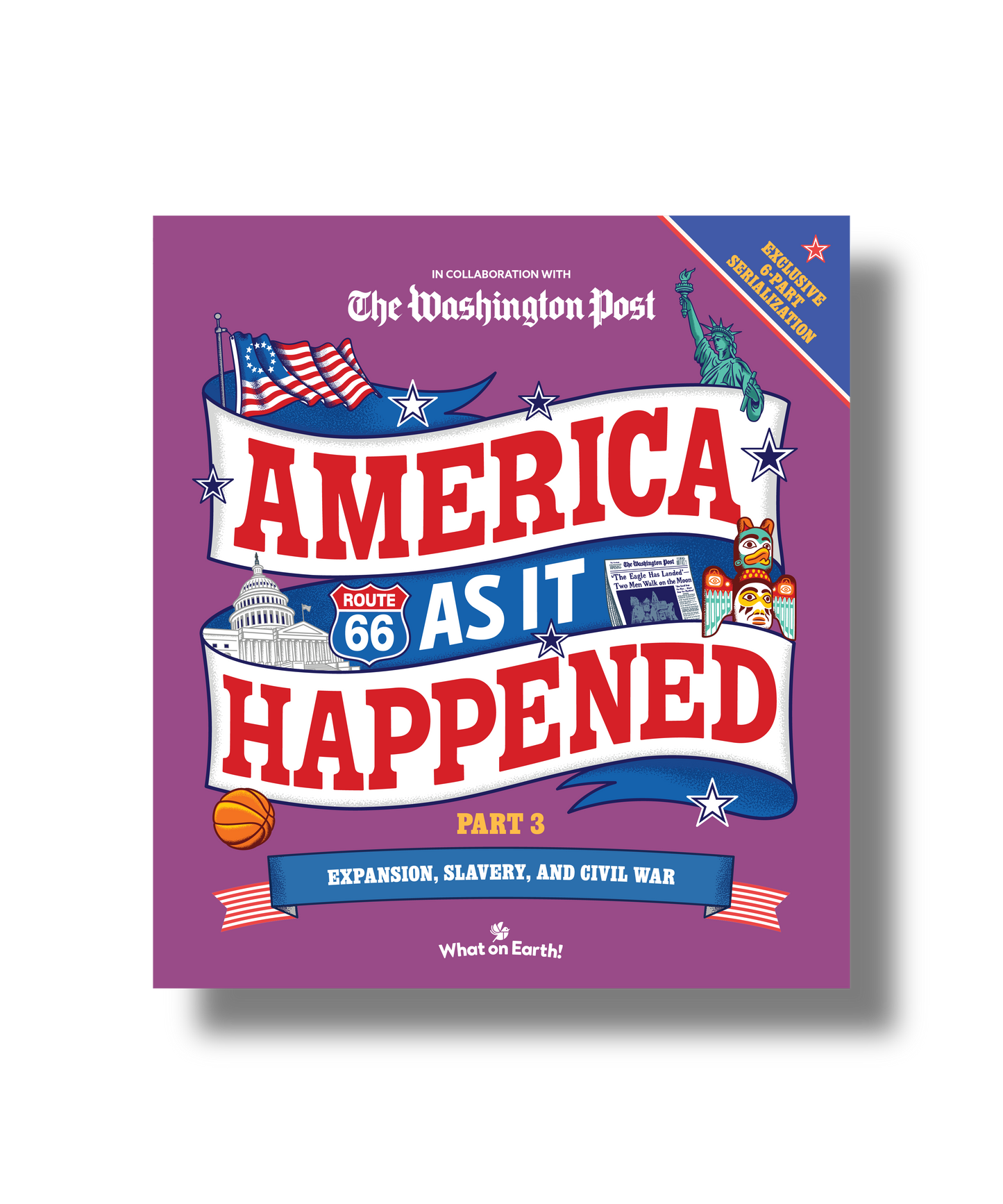 America As It Happened: Part 3