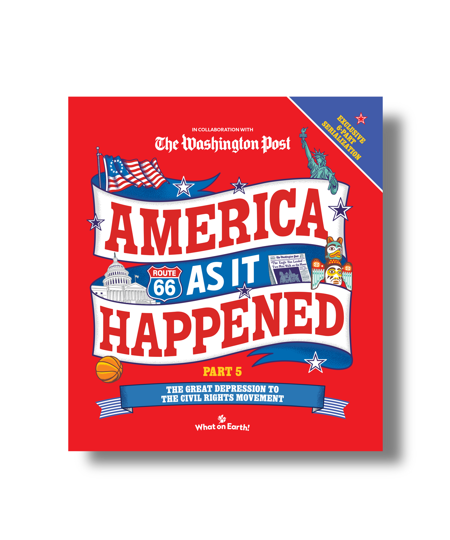 America As It Happened: Part 5