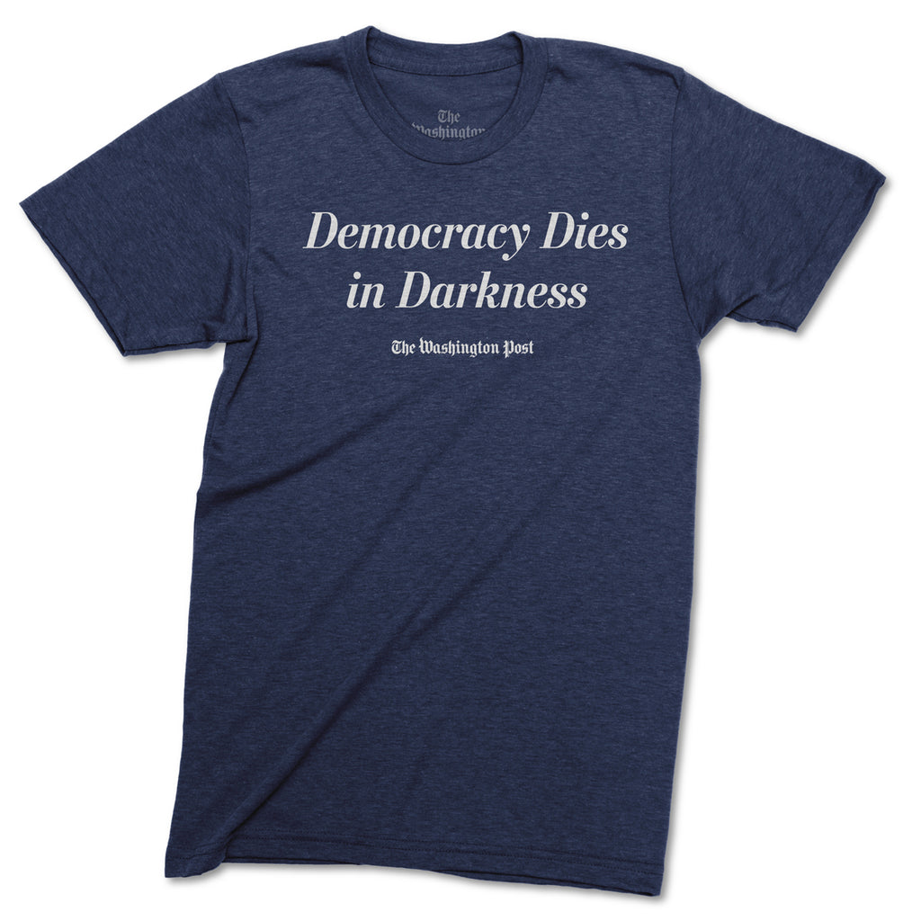 Democracy Dies in Darkness logo T-shirt, navy, short sleeve, white writing 
